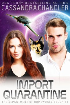 Import Quarantine (The Department of Homeworld Security, #11) (eBook, ePUB) - Chandler, Cassandra