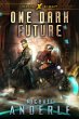 One Dark Future (eBook, ePUB) - Bild 1