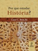Por que estudar História? (eBook, ePUB)