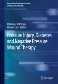 Pressure Injury, Diabetes and Negative Pressure Wound Therapy (eBook, PDF)