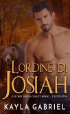 L'ordine di Josiah - L'antefatto (Gli orsi dello chalet rosso) (eBook, ePUB)