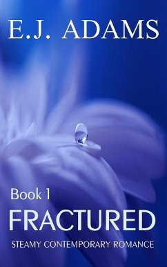 Fractured Book 1 (eBook, ePUB) - Adams, E. J.