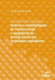 Fundamentos históricos, teóricos e metodológicos do serviço social (eBook, ePUB)