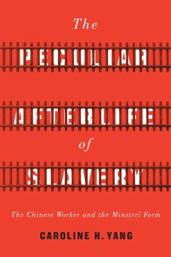 The Peculiar Afterlife of Slavery (eBook, ePUB) - Yang, Caroline H.