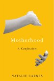 Motherhood (eBook, ePUB)