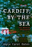 Cardiff, by the Sea (eBook, ePUB)