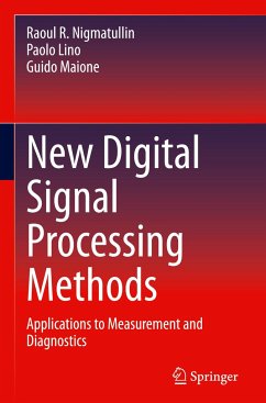 New Digital Signal Processing Methods - Nigmatullin, Raoul R.;Lino, Paolo;Maione, Guido