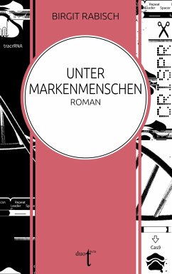 Unter Markenmenschen - Rabisch, Birgit