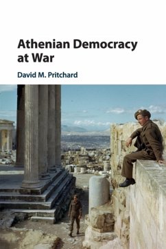 Athenian Democracy at War - Pritchard, David M. (University of Queensland)