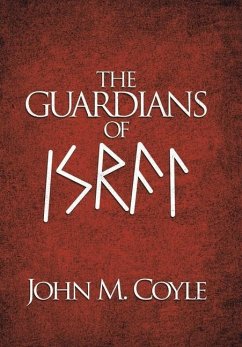 The Guardians of Israel - Coyle, John M.