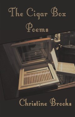 The Cigar Box Poems - Brooks, Christine