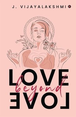 Love Beyond Love - J. Vijayalakshmi