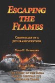 Escaping the Flames: Chronicles of a Jet Crash Survivor