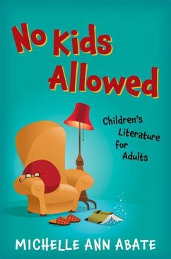 No Kids Allowed - Abate, Michelle Ann