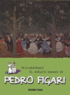 Descubriendo El Mágico Mundo de Pedro Figari - Jordà, Maria