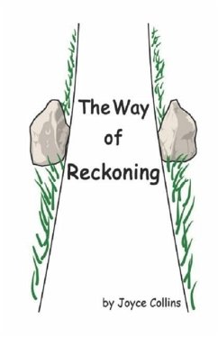The Way of Reckoning - Collins, Joyce