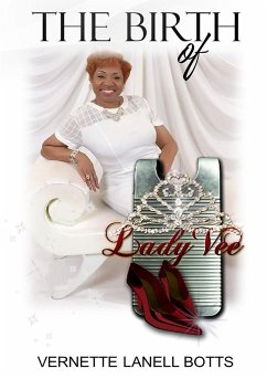 The Birth of Lady Vee - Botts, Vernette