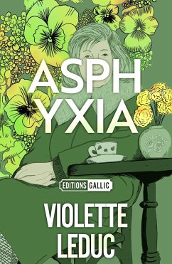 Asphyxia - Leduc, Violette