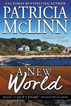 A New World (Wyoming Wildflowers, Book 5) - Mclinn, Patricia