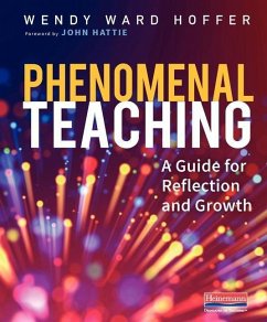 Phenomenal Teaching - Hoffer, Wendy Ward