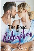 The Road to Redemption: Finding Grace, Book 1