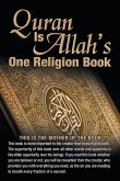 Quran Is Allah's One Religion Book