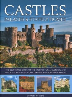 Castles, Palaces & Stately Homes - Phillips, Charles