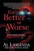 For Better or Worse