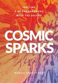 Cosmic Sparks