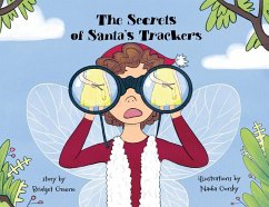 The Secrets of Santa's Trackers - Greene, Bridget