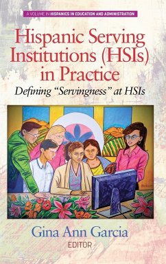 Hispanic Serving Institutions (HSIs) in Practice
