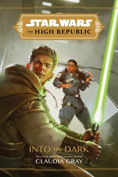 Star Wars The High Republic: Into the Dark - Gray, Claudia
