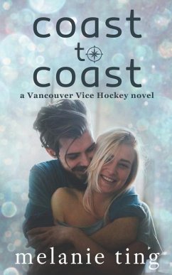 Coast To Coast: Vancouver Vice Hockey 5 - Ting, Melanie