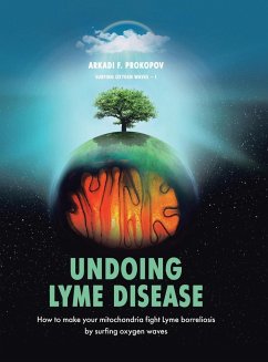 Undoing Lyme Disease - Prokopov, Arkadi F.