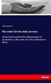 The order for the daily services