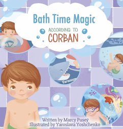 Bath Time Magic - Pusey, Marcy