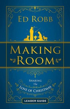 Making Room Leader Guide - Robb, Ed