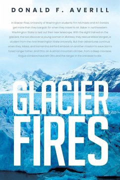 Glacier Fires and Ornaments of Value - Averill, Donald F.