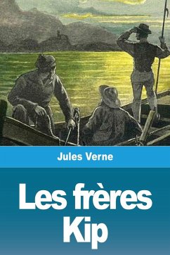 Les frères Kip - Verne, Jules