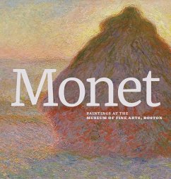 Monet: Paintings at the Museum of Fine Arts, Boston - Hanson, Katie