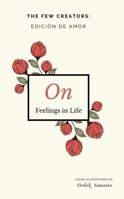 On Feelings in Life: Edición de Amor - The Few Creators