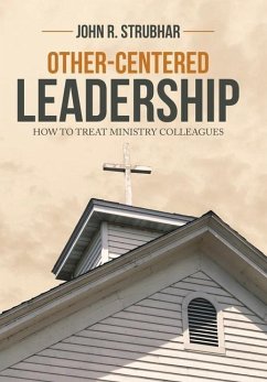 Other-Centered Leadership - Strubhar, John R.