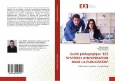 Guide pédagogique "LES SYSTÈMES D'INFORMATION DANS LA PUBLICATION"