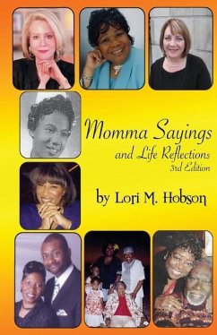 Momma Sayings and Life Reflections - Hobson, Lori M.