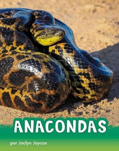 Anacondas - Jaycox, Jaclyn