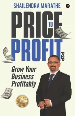 Price to Profit - P2P - Marathe, Shailendra