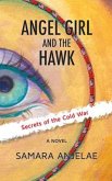 Angel Girl and the Hawk (eBook, ePUB)