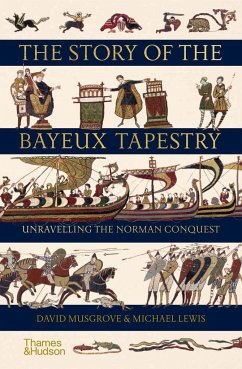 The Story of the Bayeux Tapestry - Musgrove, David; Lewis, Michael
