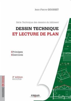 Dessin technique et lecture de plan - Gousset, Jean-Pierre