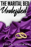 The Marital Bed Undefiled